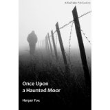 once upon a haunted moor
